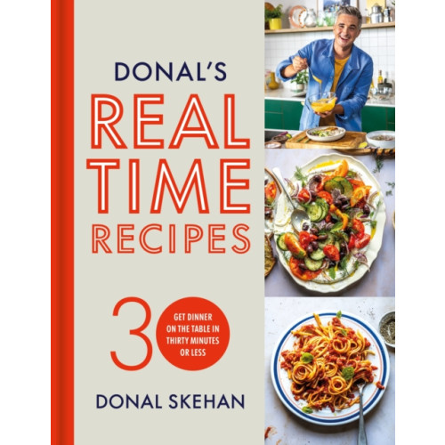 Hodder & Stoughton Donal's Real Time Recipes (inbunden, eng)