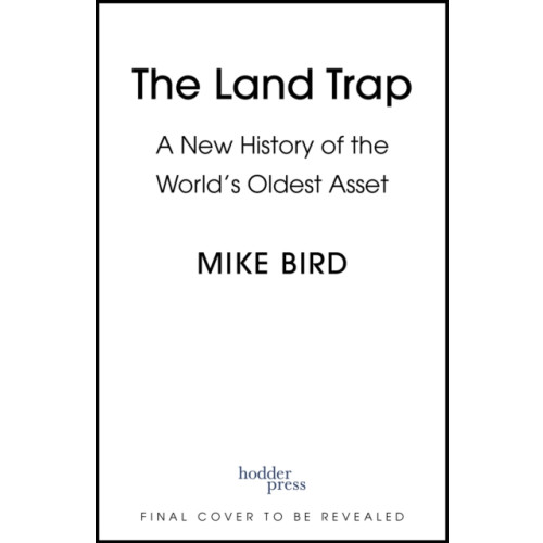 Hodder & Stoughton The Land Trap (häftad, eng)