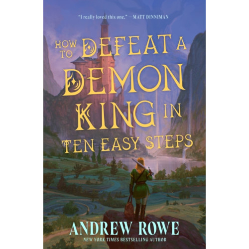 Orion Publishing Co How to Defeat a Demon King in Ten Easy Steps (inbunden, eng)