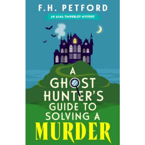 Hodder & Stoughton A Ghost Hunter's Guide to Solving a Murder (häftad, eng)