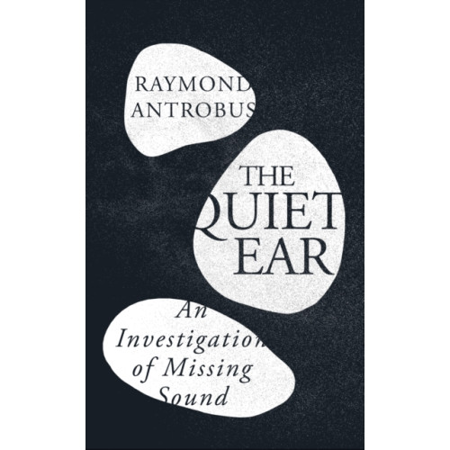 Orion Publishing Co The Quiet Ear (inbunden, eng)