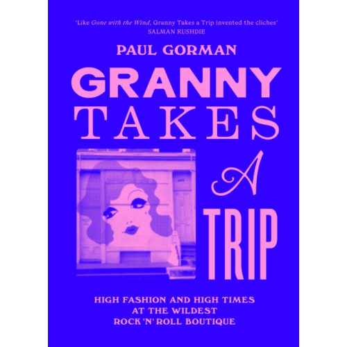 Orion Publishing Co Granny Takes a Trip (inbunden, eng)