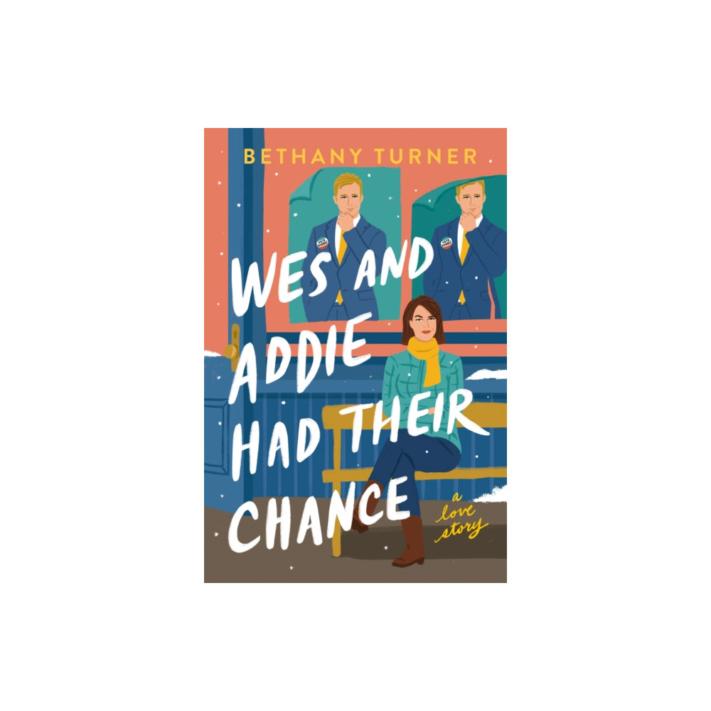 Produktbild för Wes and Addie Had Their Chance (häftad, eng)