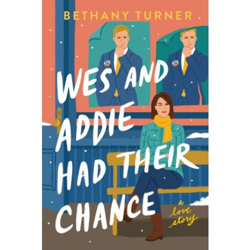 Thomas nelson publishers Wes and Addie Had Their Chance (häftad, eng)