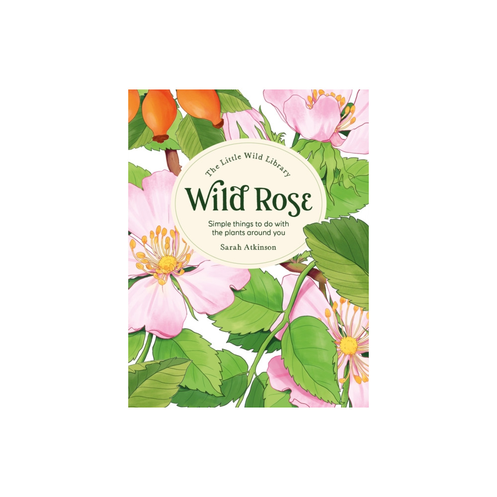 Produktbild för The Little Wild Library: Wild Rose (inbunden, eng)