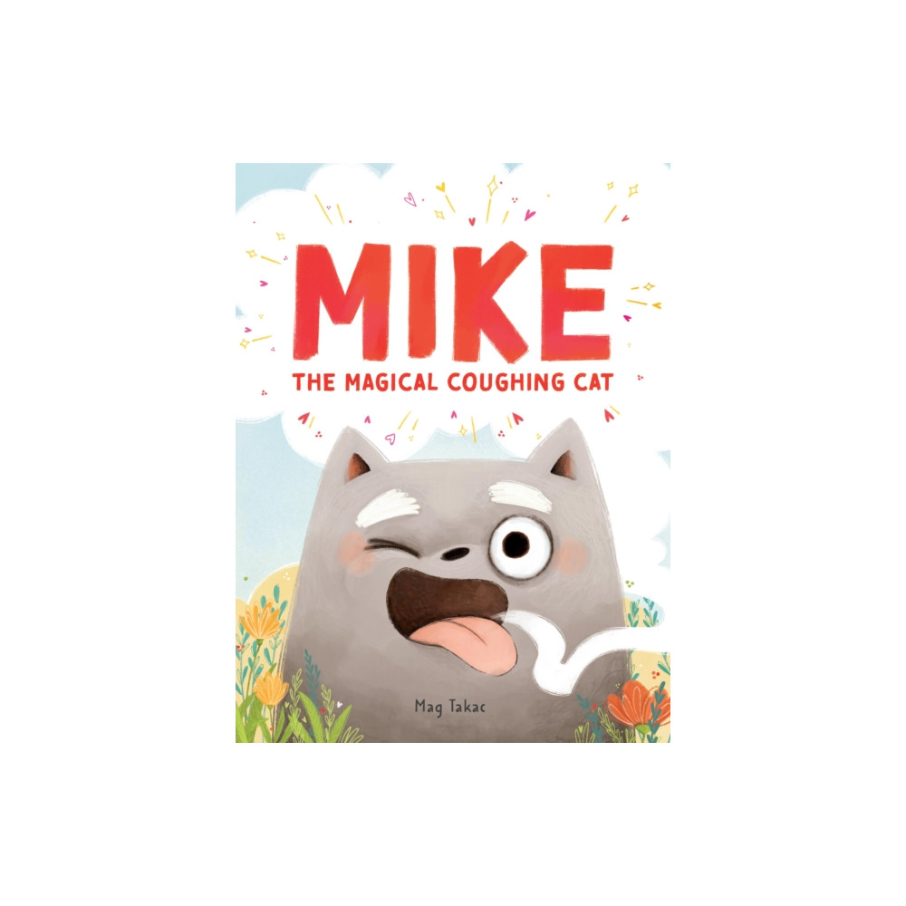 Produktbild för Mike the Magical Coughing Cat (inbunden, eng)
