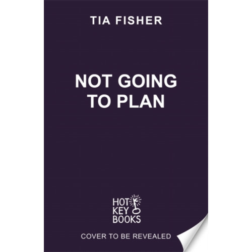 Hot Key Books Not Going To Plan (häftad, eng)