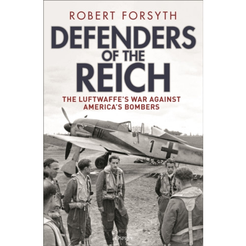 Bloomsbury Publishing PLC Defenders of the Reich (inbunden, eng)