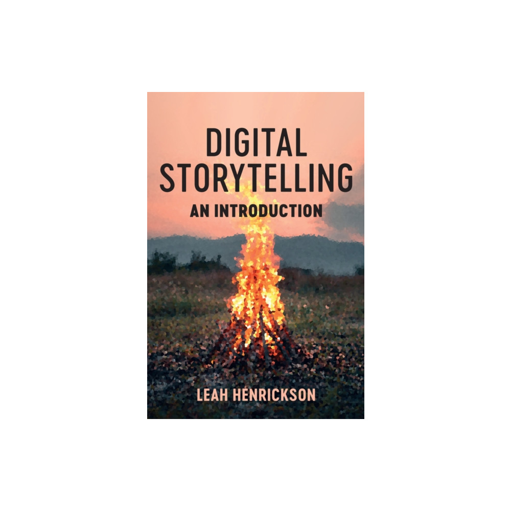 Produktbild för Digital Storytelling (häftad, eng)