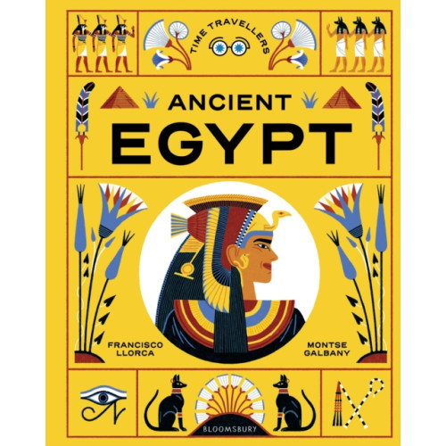 Bloomsbury Publishing PLC Time Travellers: Ancient Egypt (inbunden, eng)