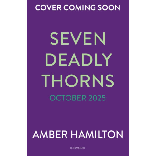 Bloomsbury Publishing PLC Seven Deadly Thorns (inbunden, eng)
