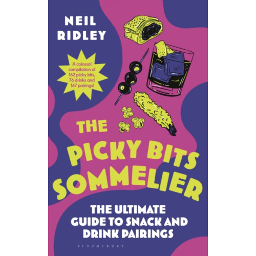 Bloomsbury Publishing PLC The Picky Bits Sommelier (inbunden, eng)