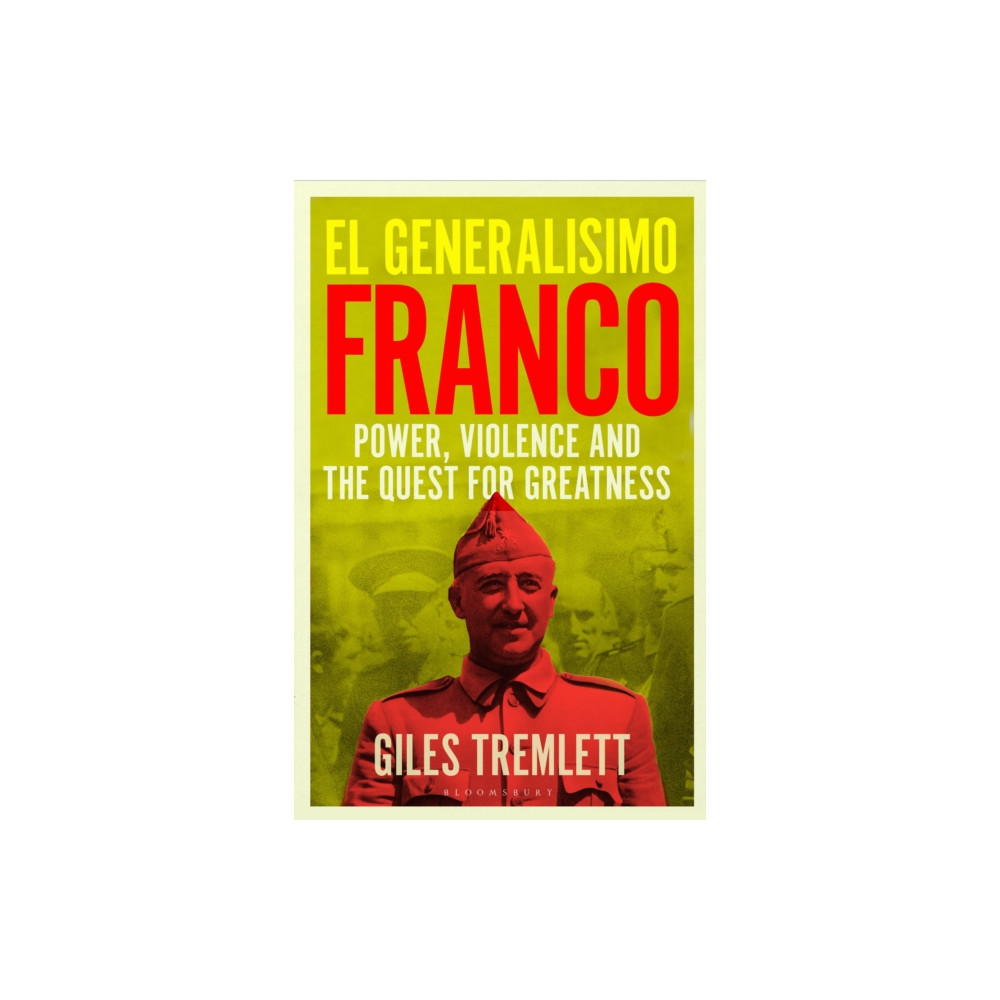 Produktbild för El Generalisimo (inbunden, eng)