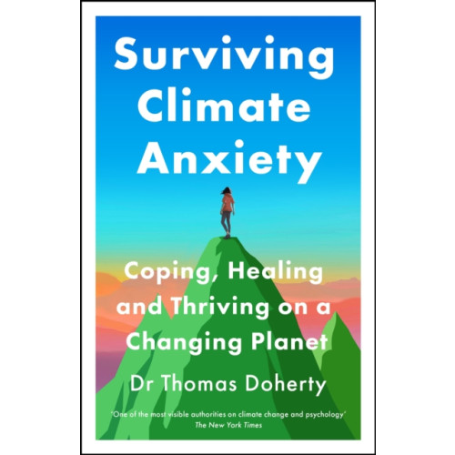 Quercus Publishing Surviving Climate Anxiety (inbunden, eng)