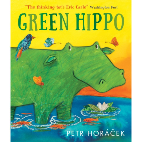Walker Books Ltd Green Hippo (inbunden, eng)
