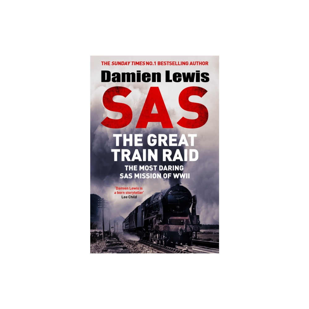 Produktbild för SAS The Great Train Raid (inbunden, eng)
