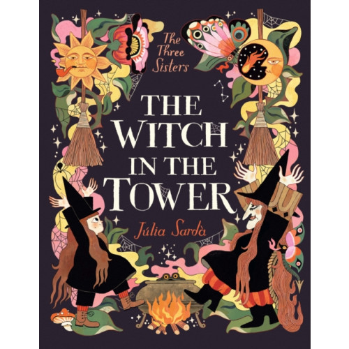 Walker Books Ltd The Witch in the Tower (inbunden, eng)