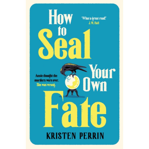 Quercus Publishing How To Seal Your Own Fate (häftad, eng)