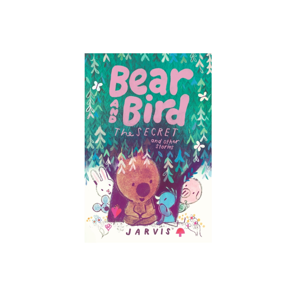 Produktbild för Bear and Bird: The Secret and Other Stories (inbunden, eng)
