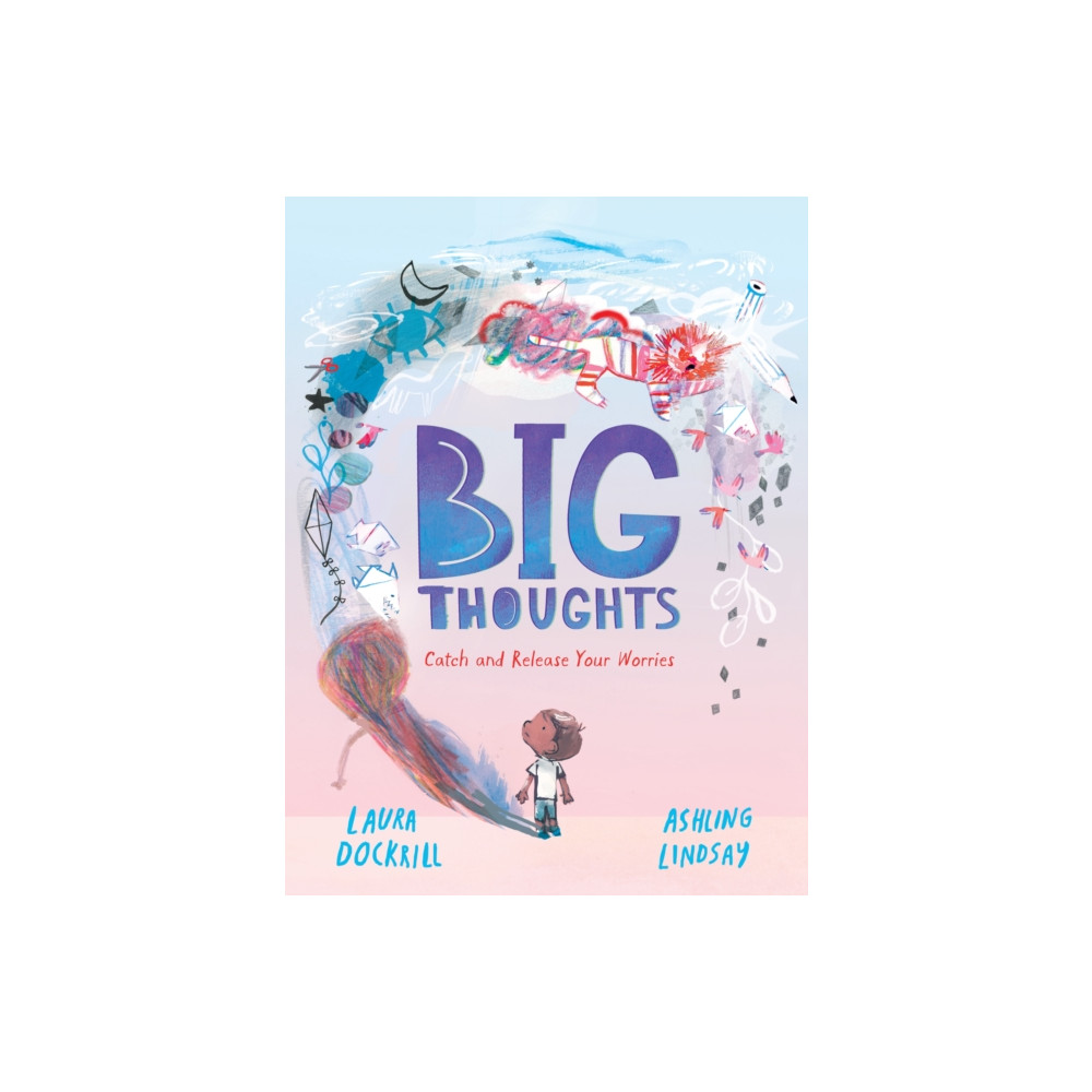 Produktbild för Big Thoughts: Catch and Release Your Worries (inbunden, eng)