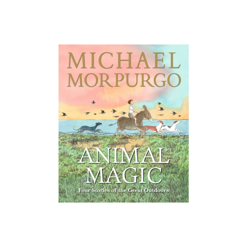 Produktbild för Animal Magic: Four Stories of the Great Outdoors (inbunden, eng)