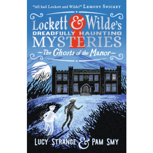 Walker Books Ltd Lockett & Wilde: The Ghosts of the Manor (häftad, eng)
