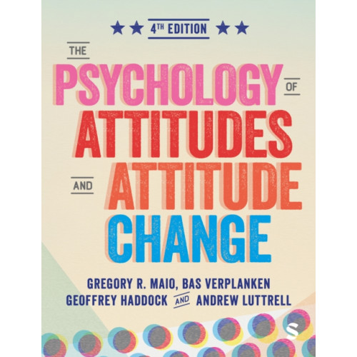 Sage Publications Ltd The Psychology of Attitudes and Attitude Change (häftad, eng)