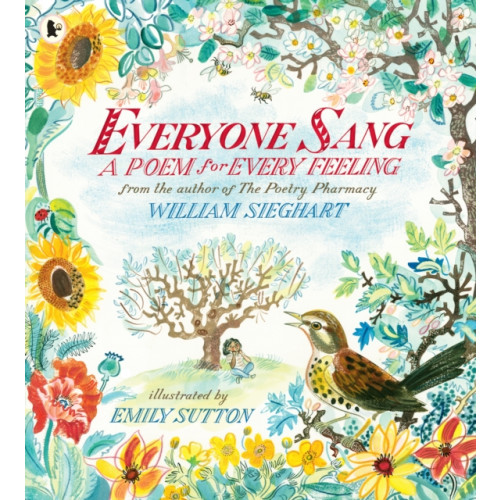 Walker Books Ltd Everyone Sang: A Poem for Every Feeling (häftad, eng)