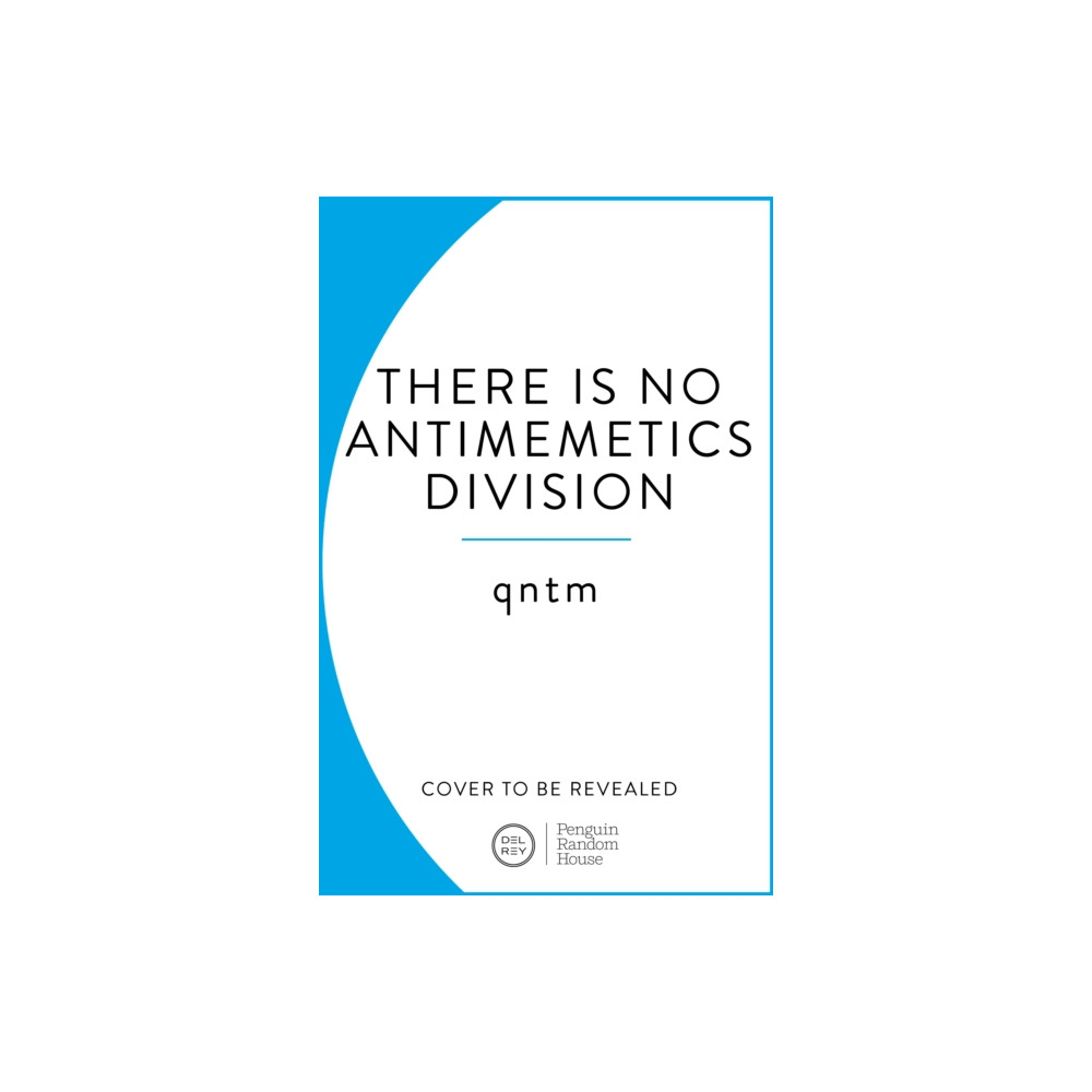 Produktbild för There Is No Antimemetics Division (inbunden, eng)