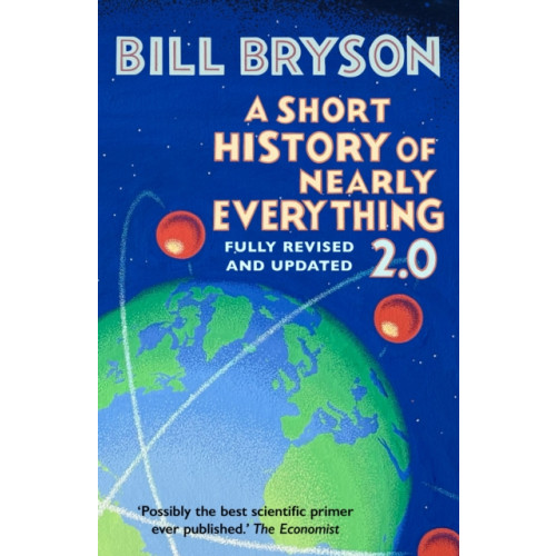 Transworld publishers ltd A Short History of Nearly Everything 2.0 (inbunden, eng)