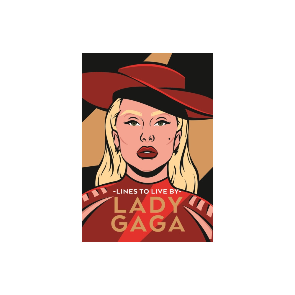 Produktbild för Lady Gaga Lines to Live By (inbunden, eng)