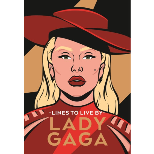 Ebury Publishing Lady Gaga Lines to Live By (inbunden, eng)