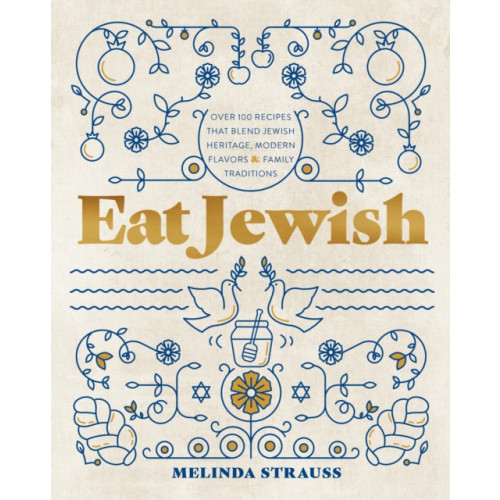Quarto Publishing Group USA Inc Eat Jewish (inbunden, eng)