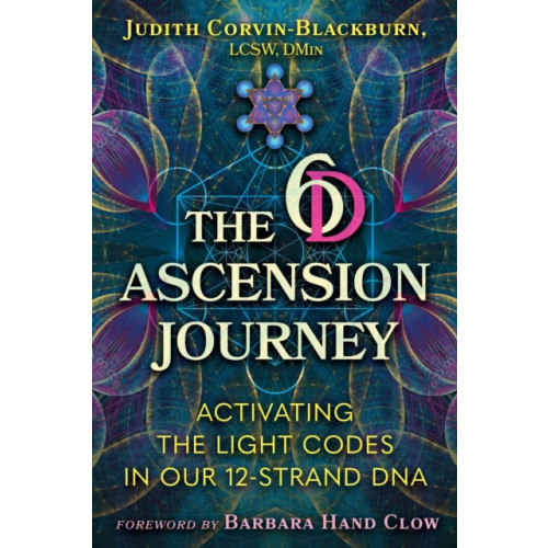 Inner Traditions Bear and Company The 6D Ascension Journey (häftad, eng)