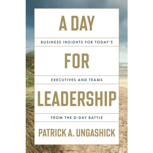 Greenleaf Book Group LLC A Day for Leadership (inbunden, eng)