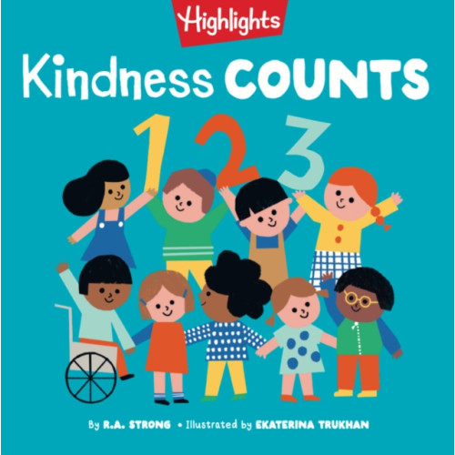 Highlights Press Kindness Counts 123 (bok, board book, eng)