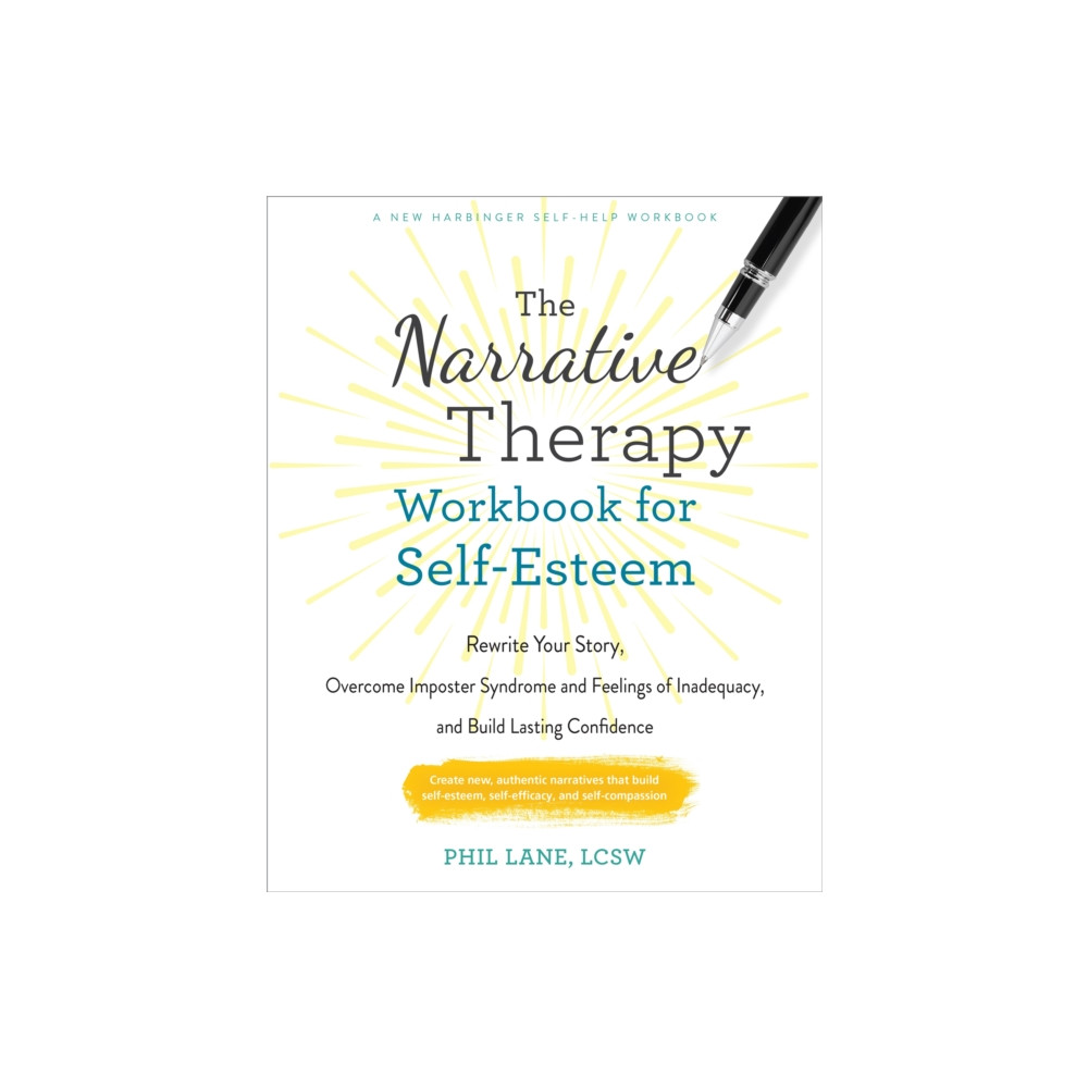 Produktbild för The Narrative Therapy Workbook for Self-Esteem (häftad, eng)