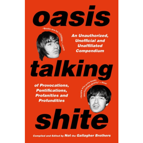 Simon & Schuster Oasis Talking Shite (inbunden, eng)