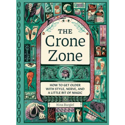 Andrews McMeel Publishing The Crone Zone (inbunden, eng)