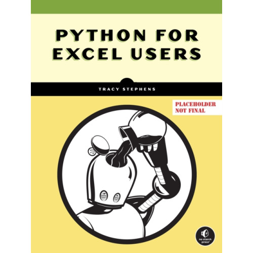 No Starch Press,US Python for Excel Users (häftad, eng)
