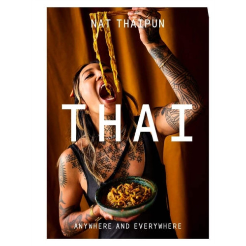Hardie Grant Books THAI (inbunden, eng)
