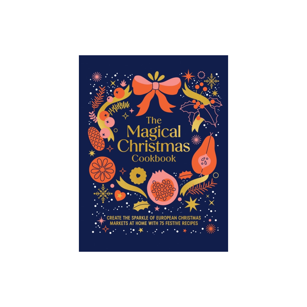 Produktbild för The Magical Christmas Cookbook (inbunden, eng)