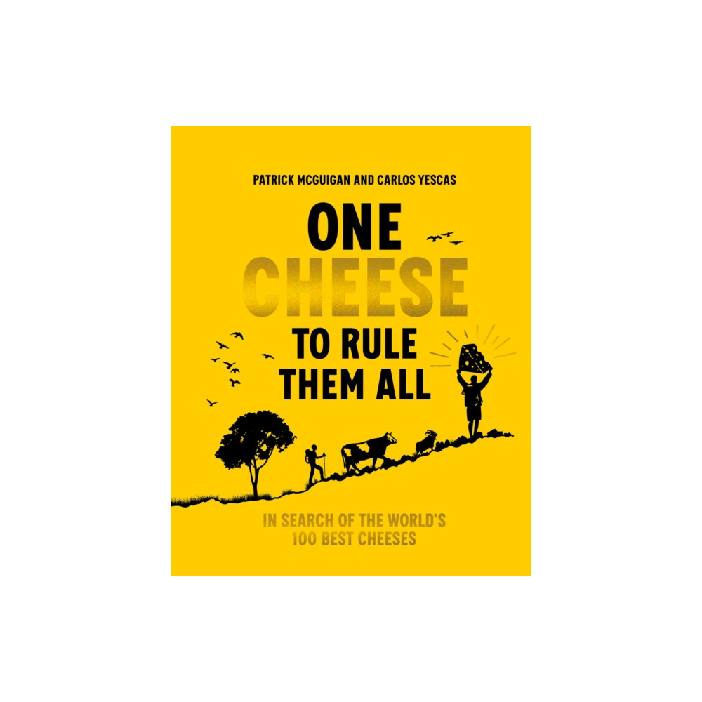 Produktbild för One Cheese to Rule Them All (inbunden, eng)