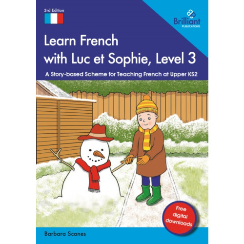 Brilliant Publications Ltd Learn French with Luc et Sophie, Level 3 (häftad, eng)