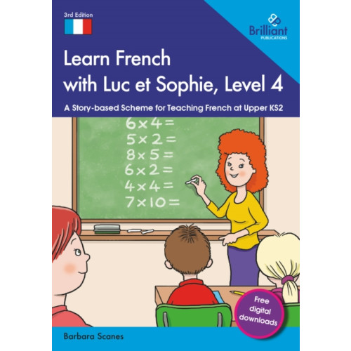 Brilliant Publications Ltd Learn French with Luc et Sophie, Level 4 (häftad, eng)