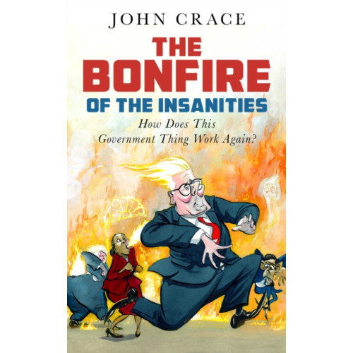 Guardian Faber Publishing The Bonfire of the Insanities (inbunden, eng)