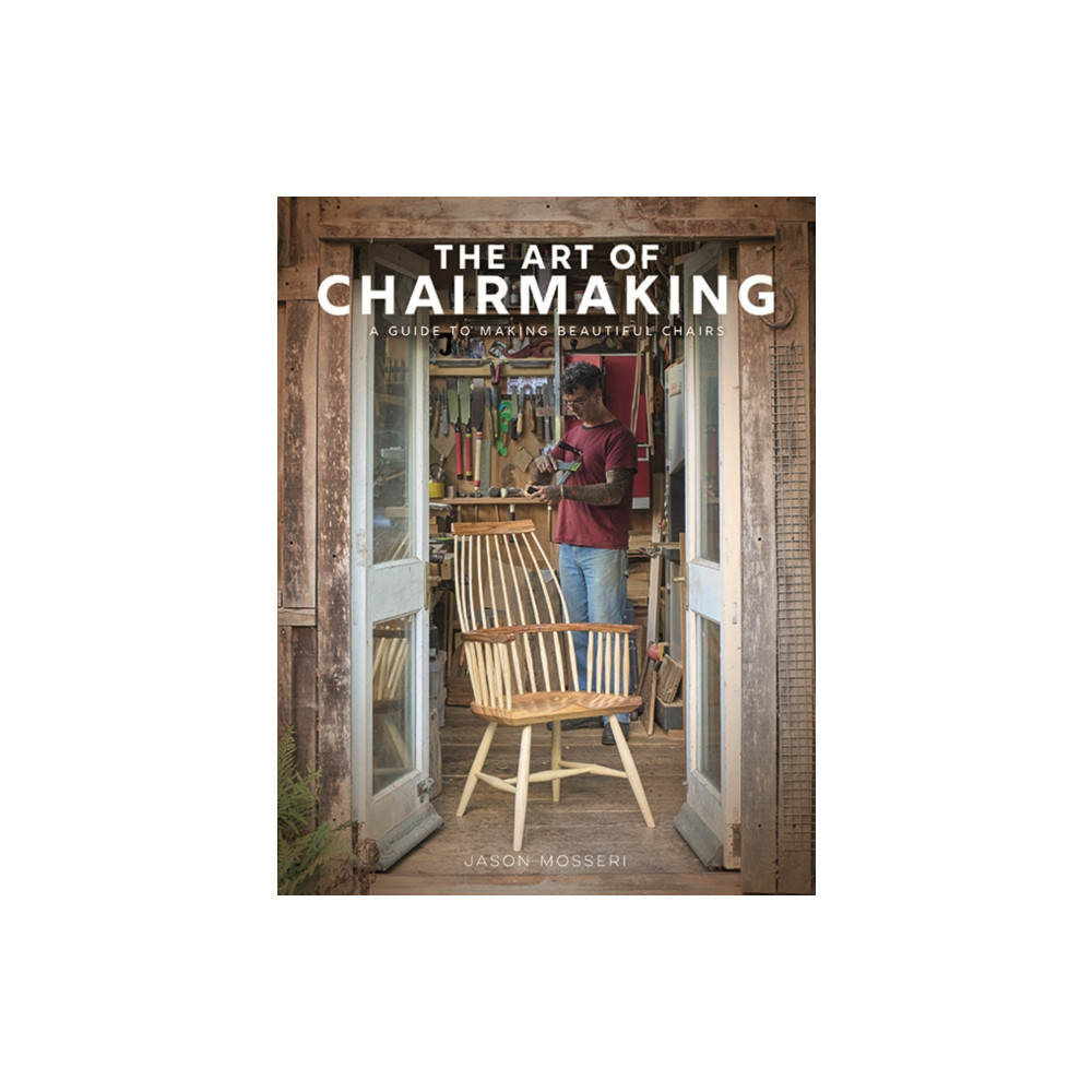 Produktbild för The Art of Chairmaking (inbunden, eng)