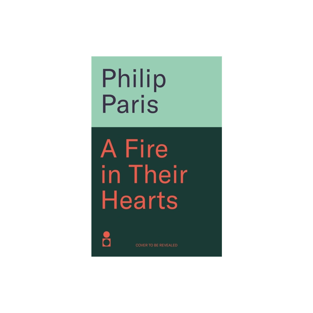 Produktbild för A Fire in Their Hearts (inbunden, eng)