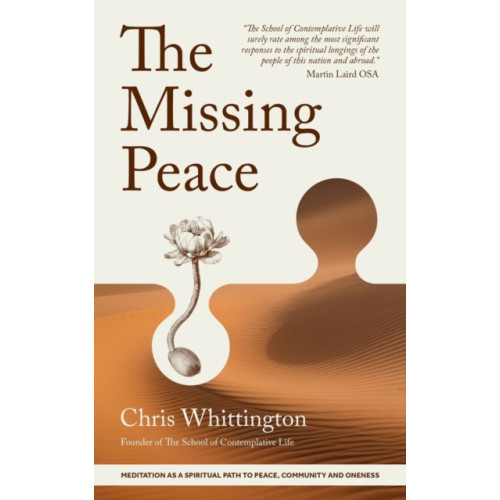 Canterbury Press Norwich The Missing Peace (häftad, eng)