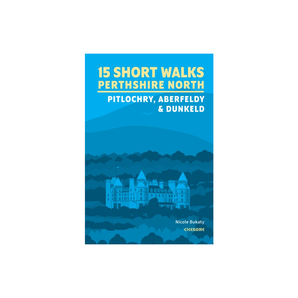 Produktbild för 15 Short Walks in Perthshire North - Pitlochry, Aberfeldy and Dunkeld (häftad, eng)
